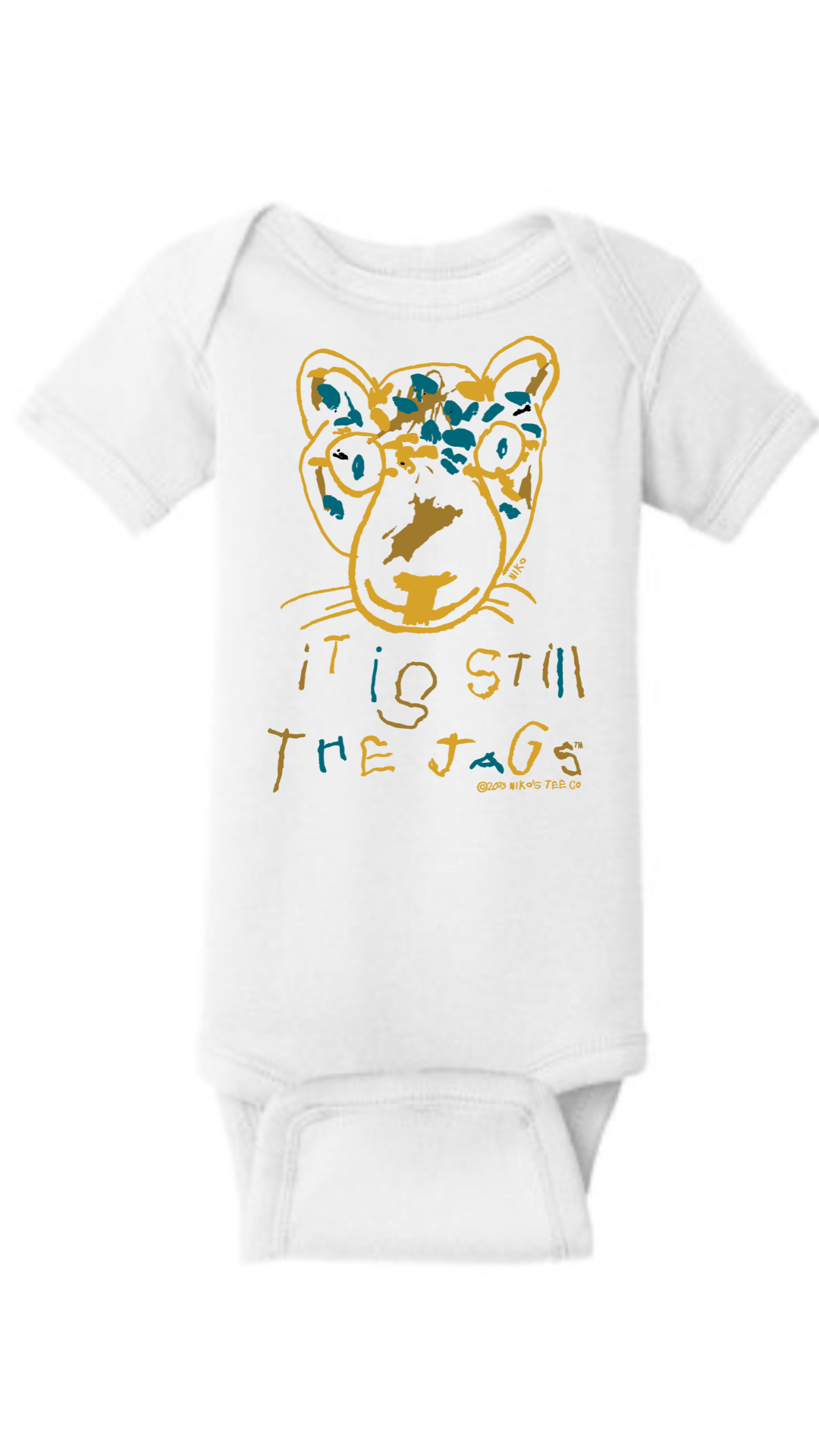 Infant Onesie | It is Still the Jags